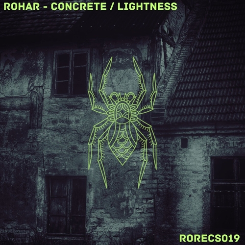 Rohar - Concrete , Lightness [RORECS019]